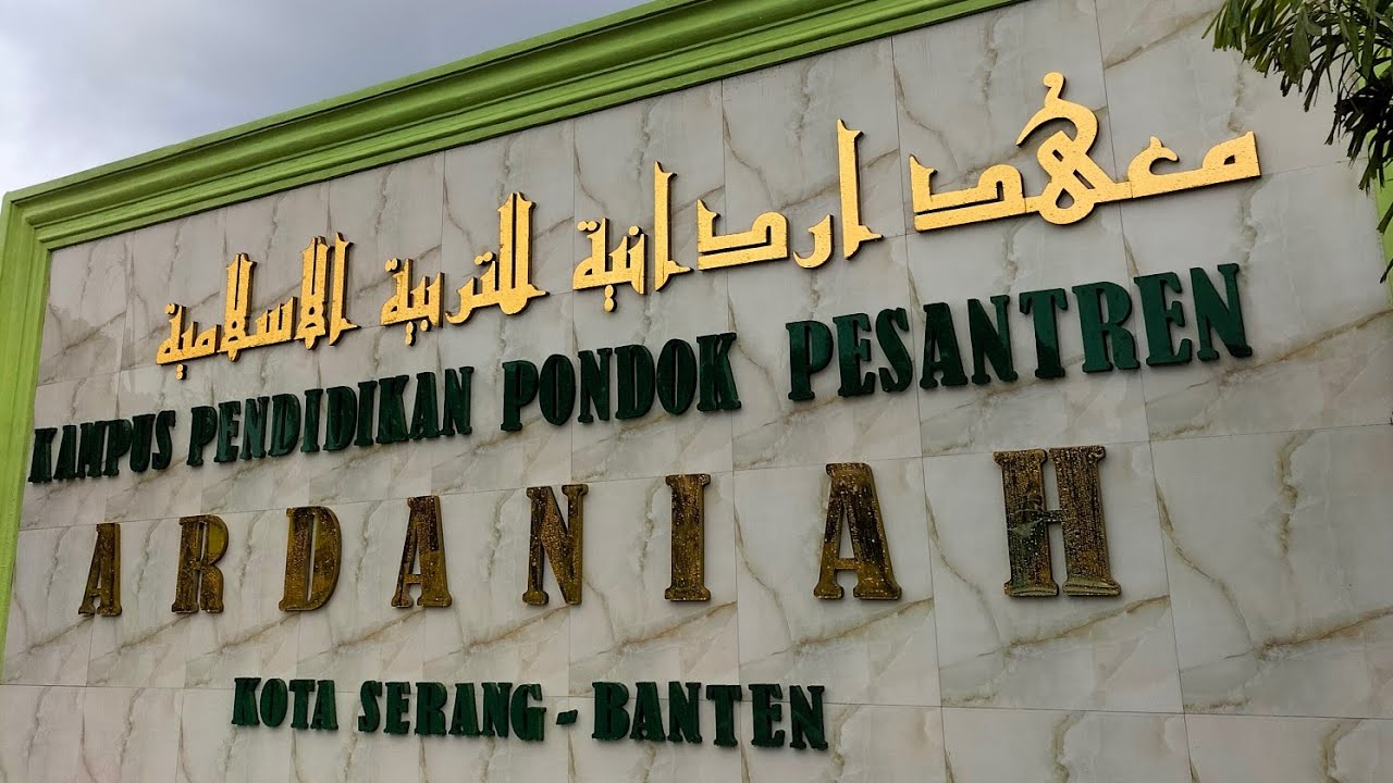 ARDANIAH PESANTREN UNGGULAN PROVINSI BANTEN