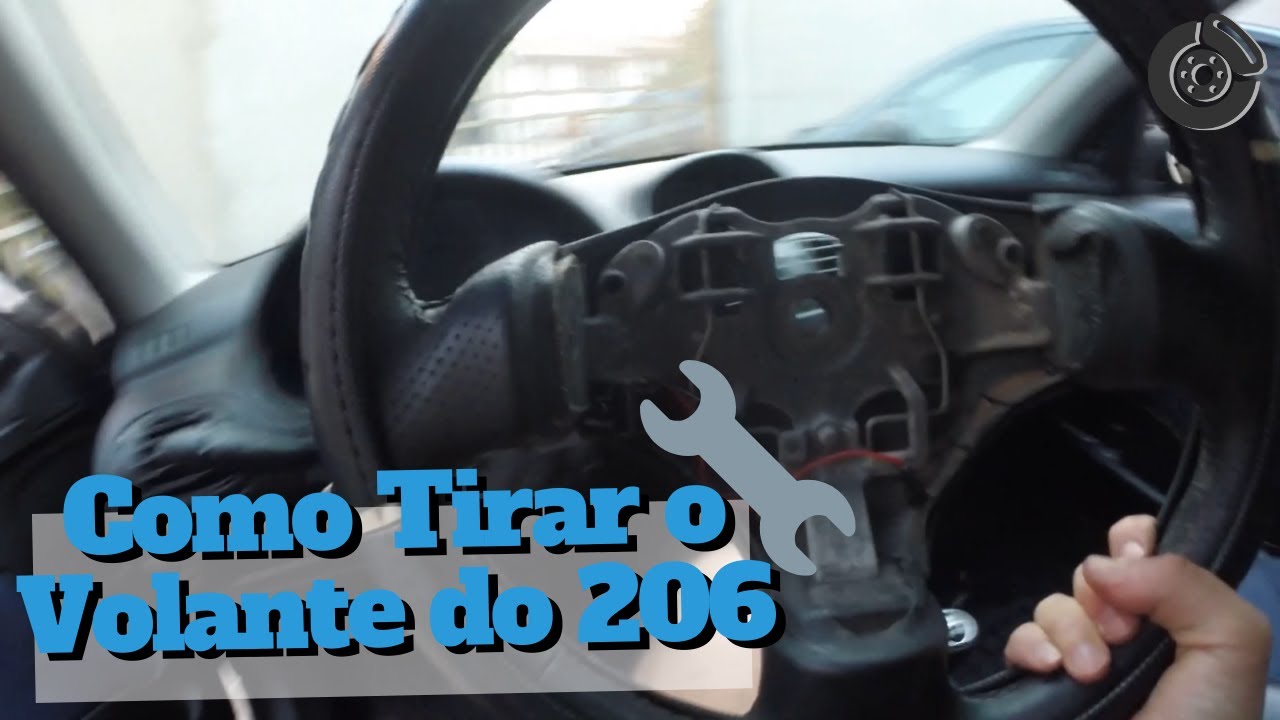 Aprenda Como Tirar o VOLANTE do Peugeot 206 🔧