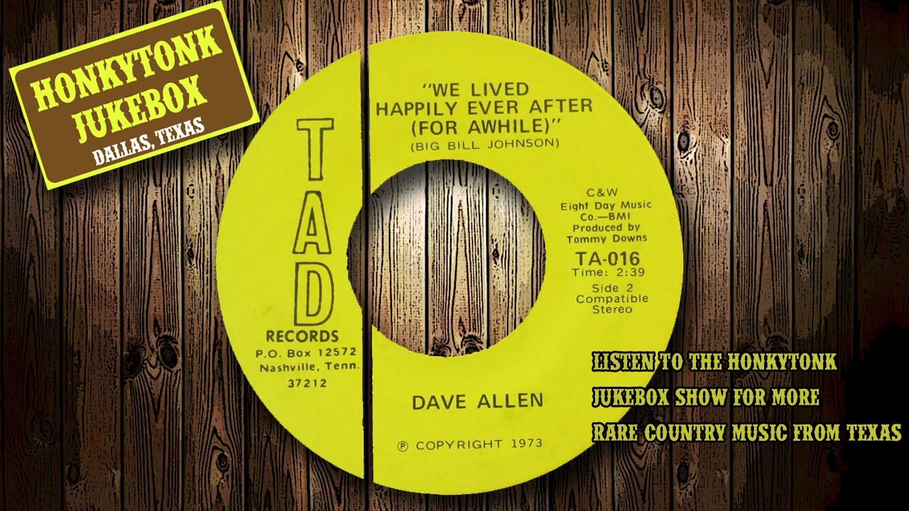 Dave Allen   - We Lived Happily Ever After ( For Awhile )