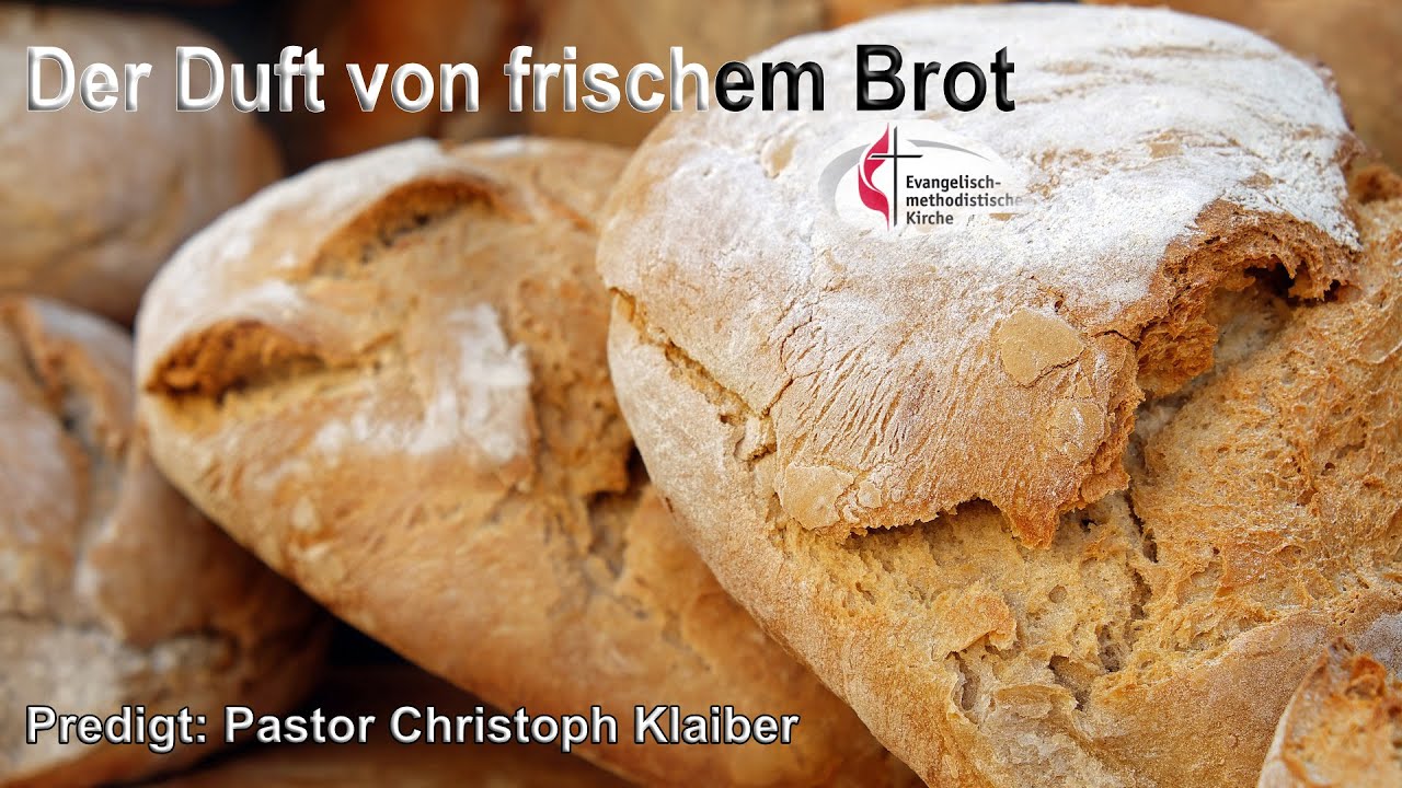 Erntedankgottesdienst - Der Duft von frischem Brot Gottesdienst am 4.9.2022