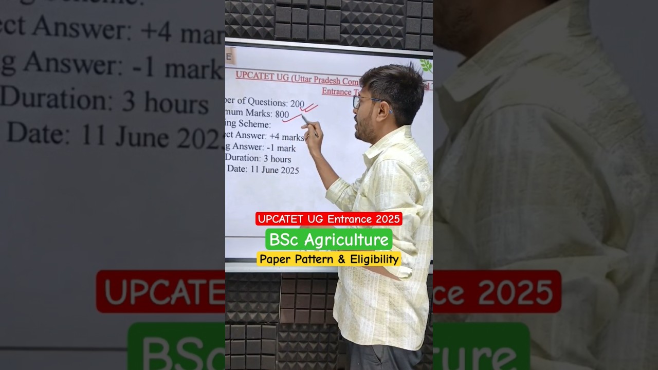 UPCATET UG 2025 BSc Agriculture Entrance Exam Pattern & Eligibility Criteria