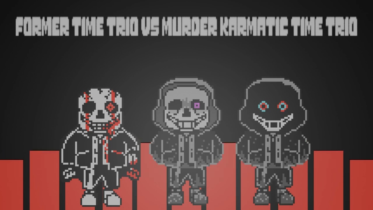 [Former Time Trio vs Murder!Karmatic Time Trio] [Round 2 Phase 1]