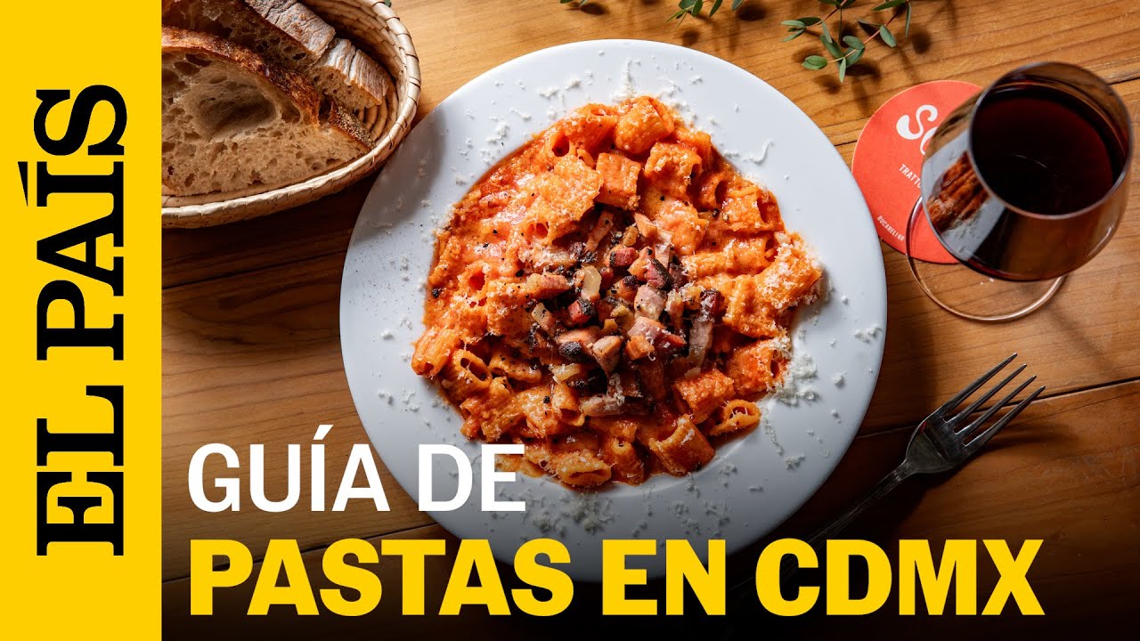 Espagueti, rigatoni o papardelle:  sitios de PASTA que debes probar en Ciudad de México | EL PAÍS