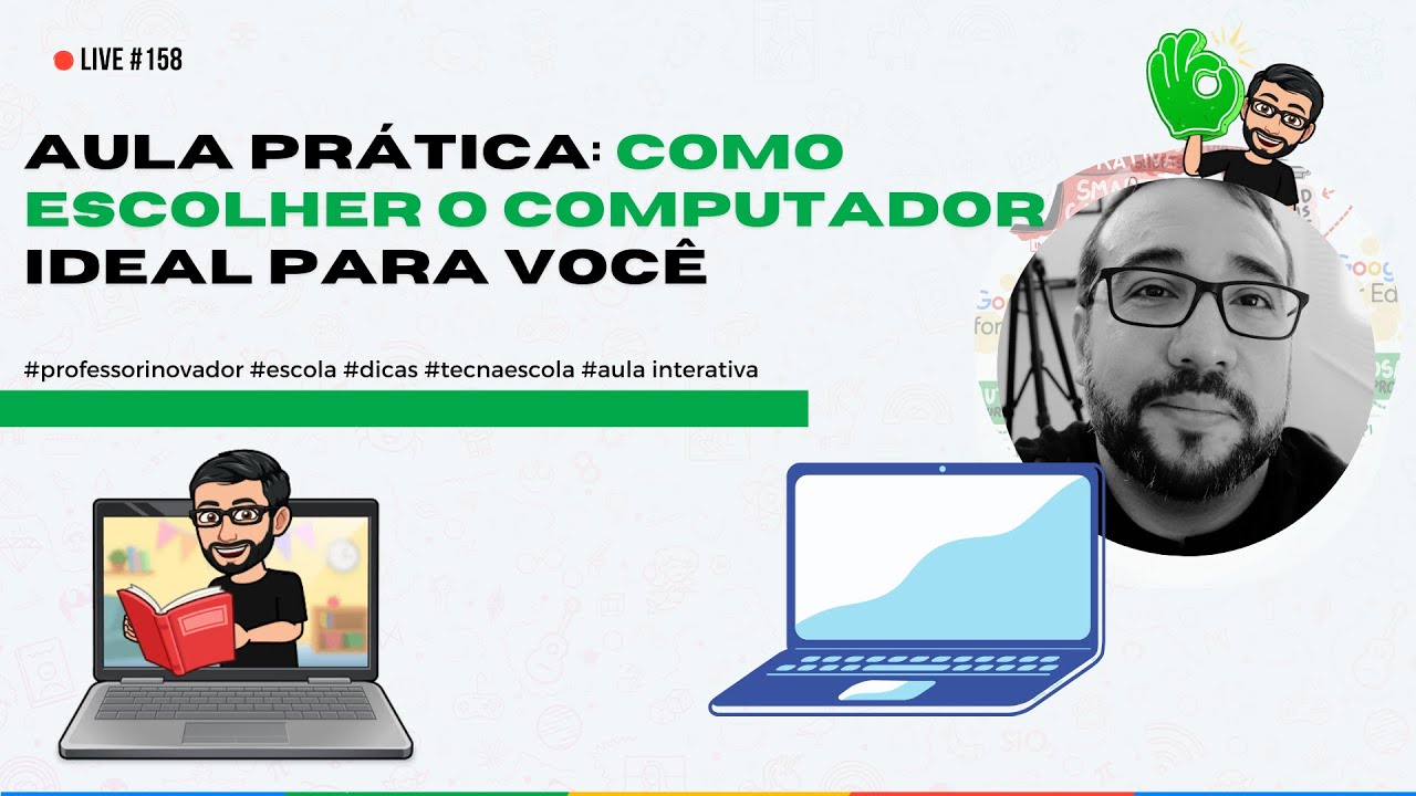 #158 - Aula prática: Como escolher o computador ideal para você
