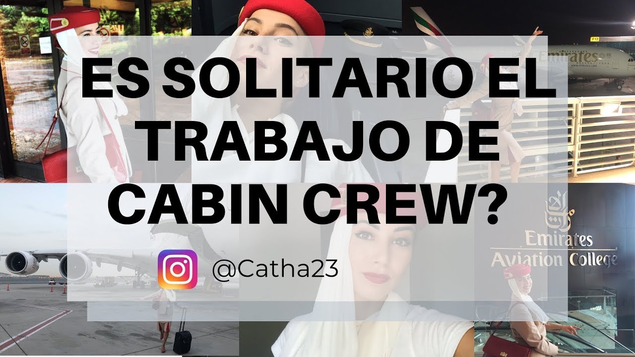 Es SOLITARIO el trabajo de CABIN CREW? | @CATHA23