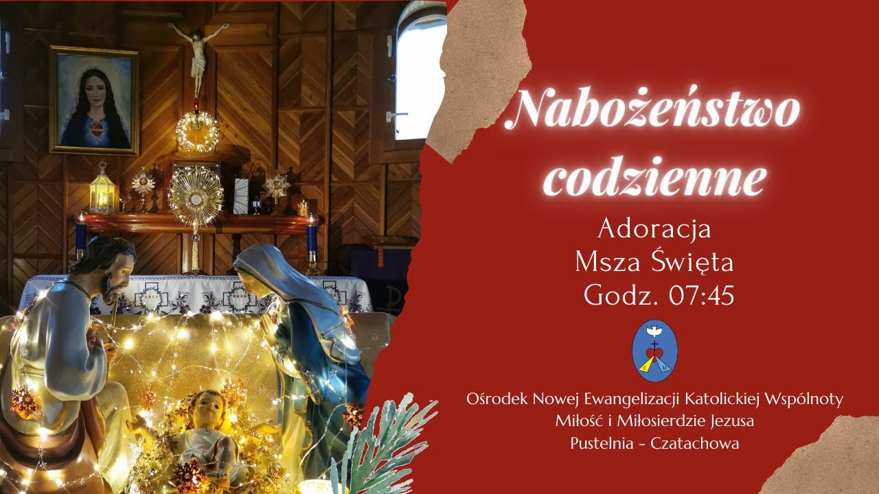 Adoracja, Msza Święta. Transmisja Online Pustelnia Czatachowa.  21.01.2026r. Godz. 7:45