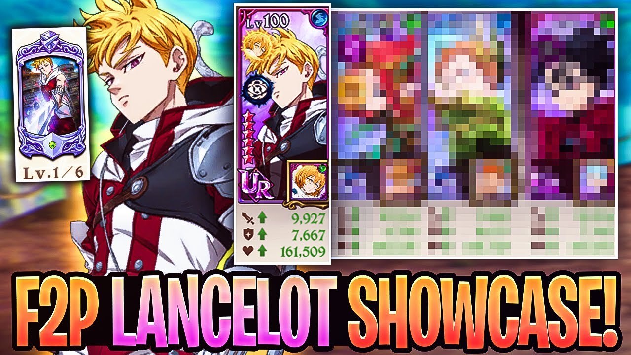 New F2P LANCELOT Showcase & Summons INSANELY Strong! | Seven Deadly Sins: Grand Cross