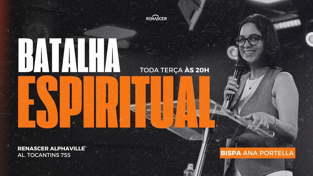 BATALHA ESPIRITUAL - 10.03.2026/ BISPA ANA RENASCER ALPHAVILLE 20H