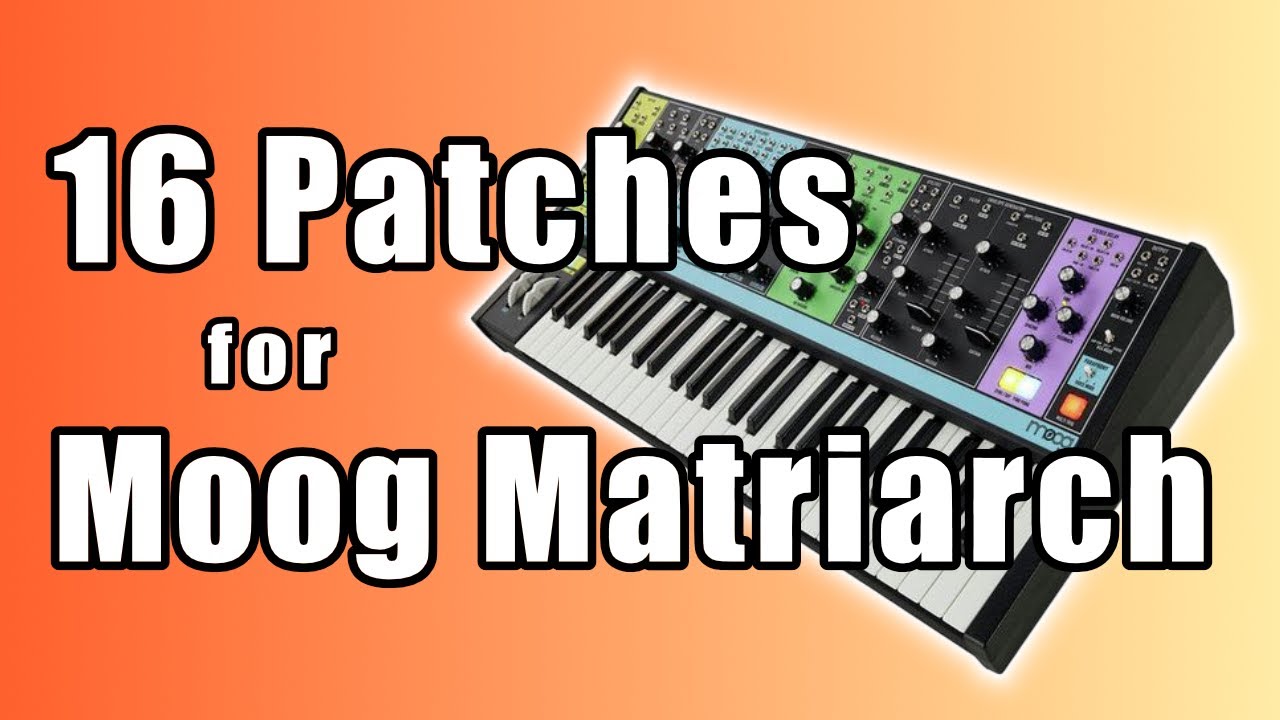 Moog Matriarch: Jordan Passmore Patches Showcase