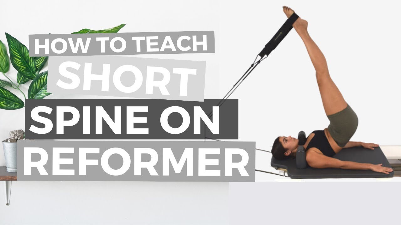 Reformer Pilates Exercises - SHORT SPINE ON REFORMER