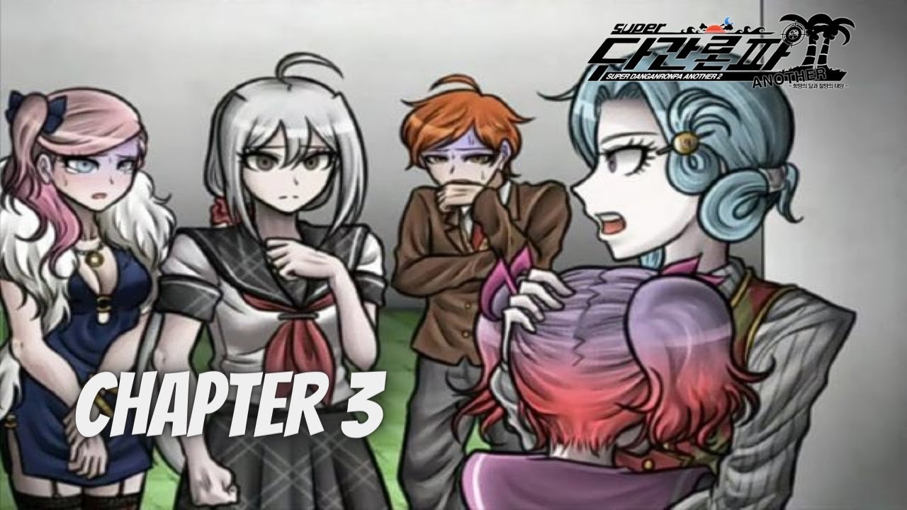 Super Danganronpa Another 2: Chapter 3 VICTIM REVEAL & CLASS TRIAL (English)
