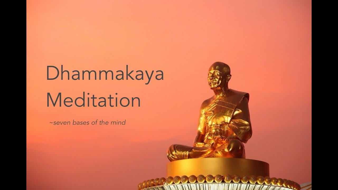 Dhammakaya Meditation