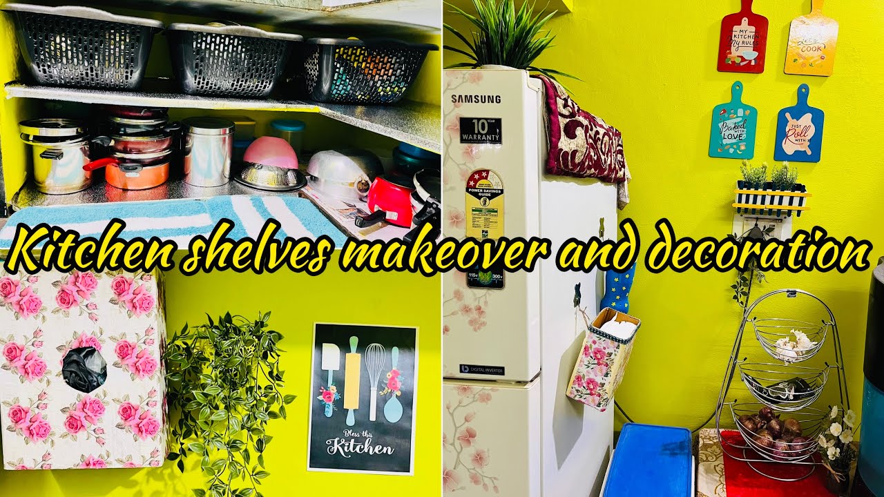 Non Modular Kitchen organisation|kitchen shelf makeover|Diy kitchen decor ideas|Kitchen Makeover