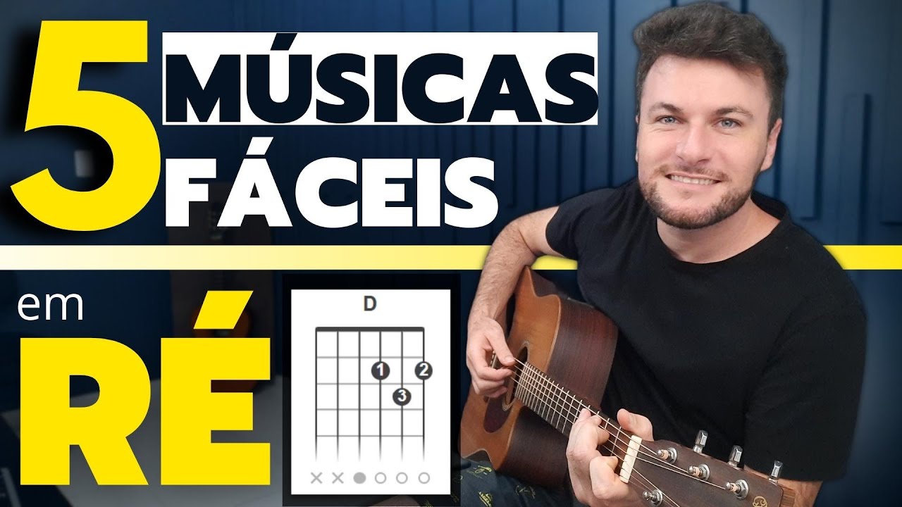 5 Músicas MUITO FÁCEIS em RÉ - Renan Zimmer 🎸