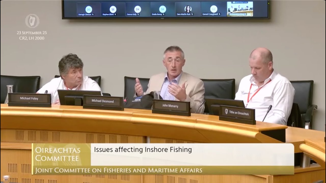 Dáil Committee on Fisheries & Maritime Affairs; Issues affecting Inshore Fishing. Tue, 23 Sep 2025