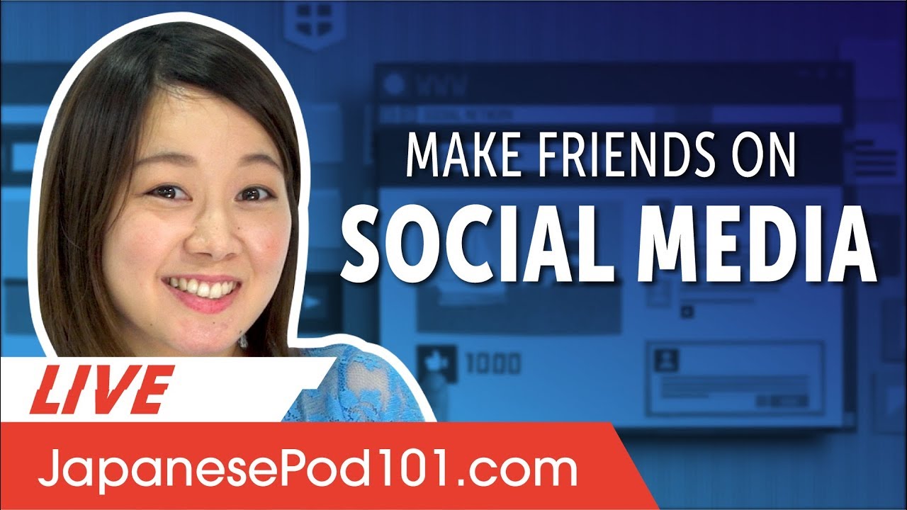 How to Make Japanese Friends on Social Media