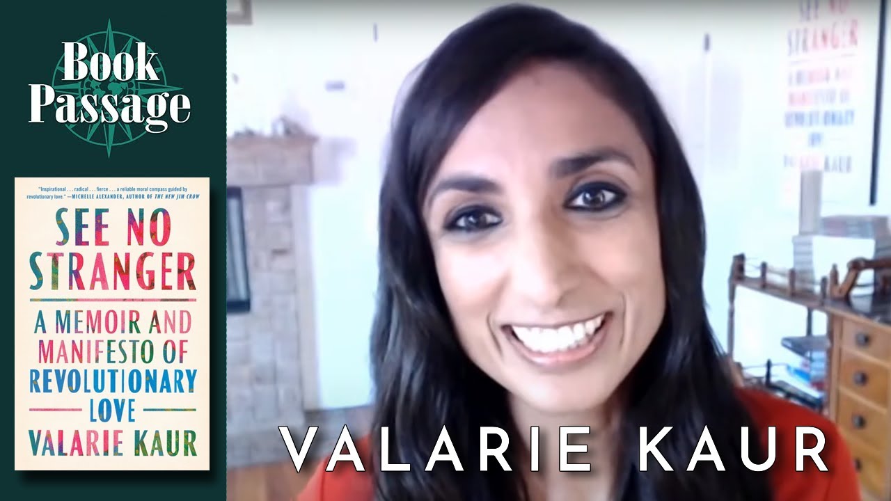 Valarie Kaur - See No Stranger | Conversations with Authors