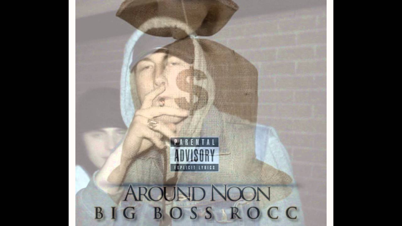 NOON - BIG BOSS ROCC