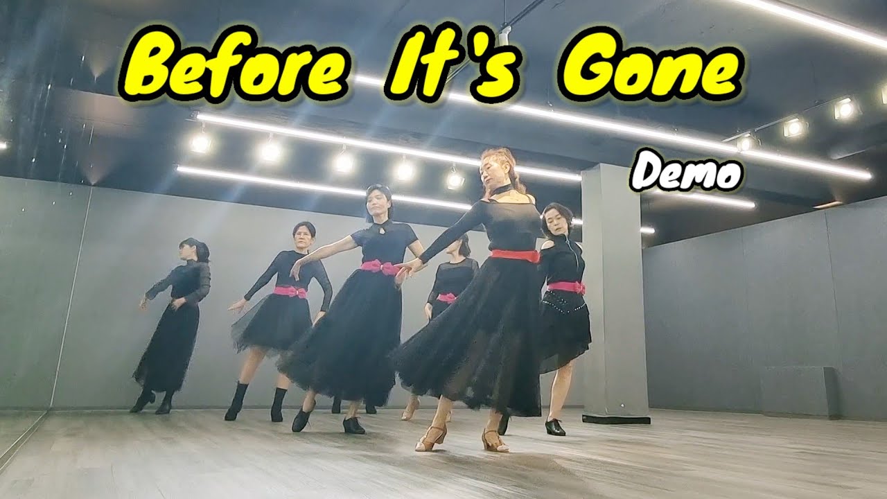 [화요동호회 ]Before It's Gone /비포 잇스건/Demo/Intermediate Rolling count/Clara linedance/01050404945