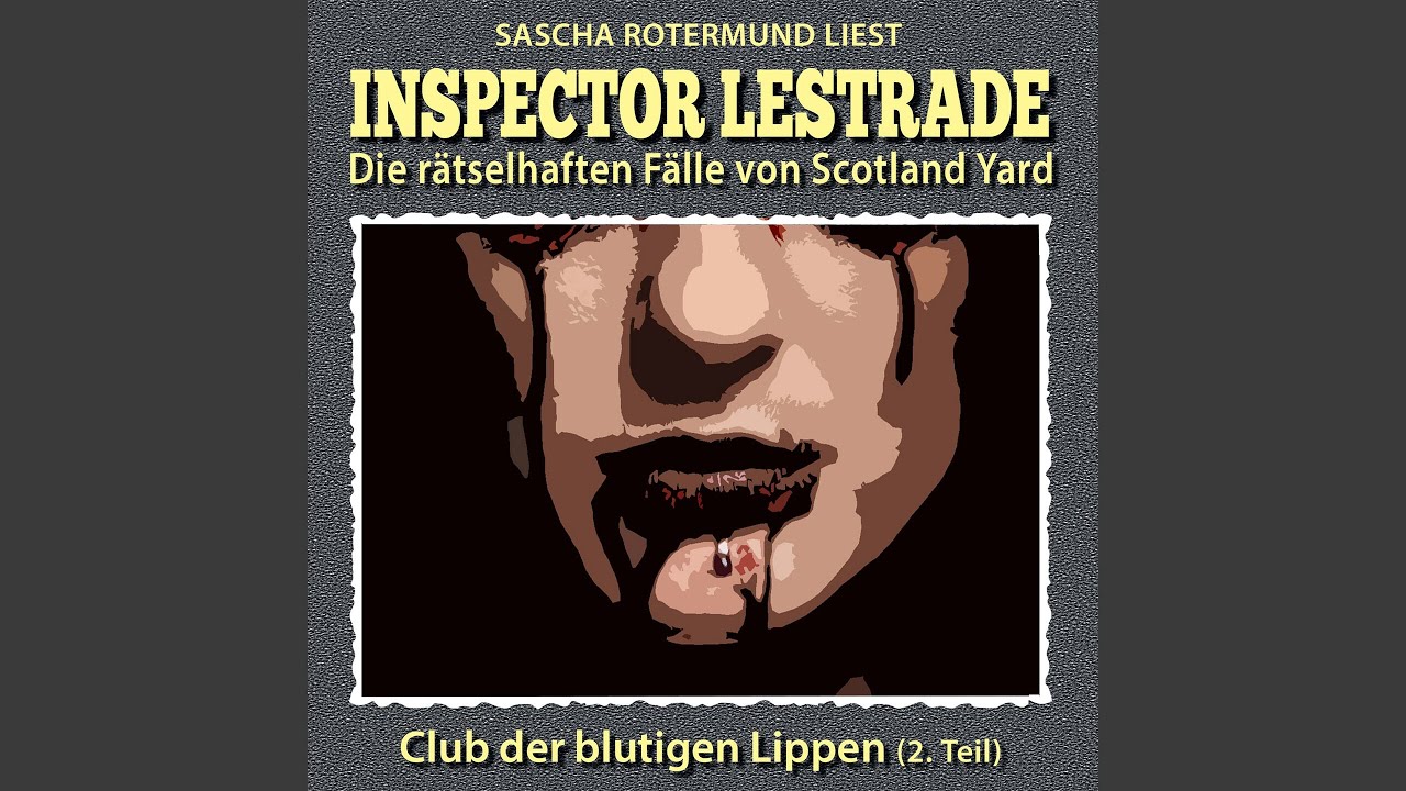 Club der blutigen Lippen 2. Teil (Teil 1)