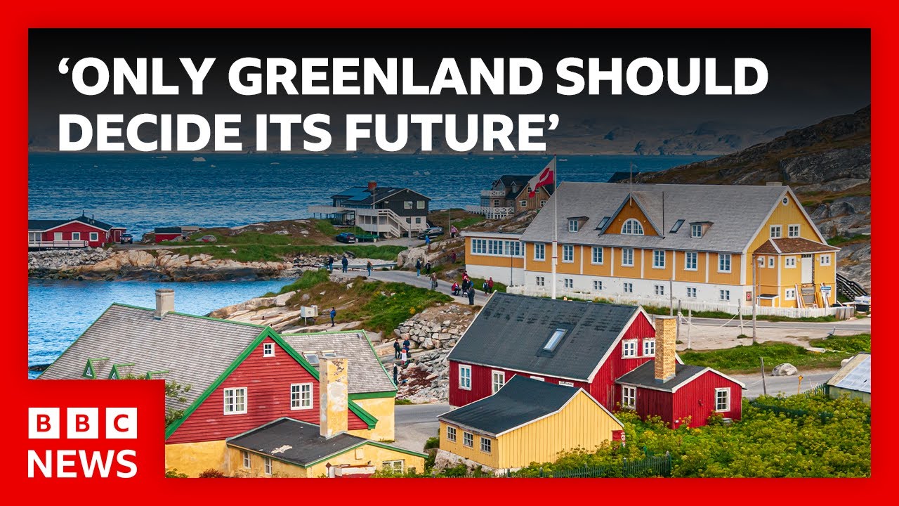 Only Greenland and Denmark should decide its future - UK PM | BBC News