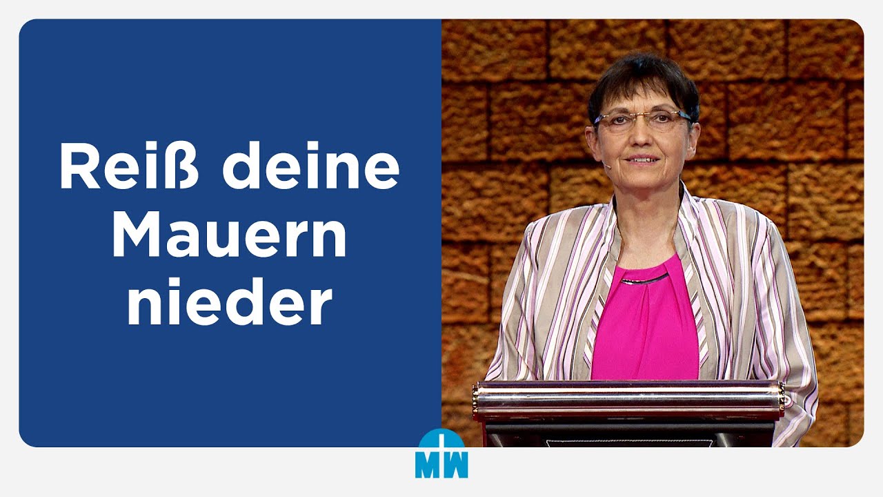 Reiß deine Mauern nieder - Isolde Müller - Missionswerk Karlsruhe