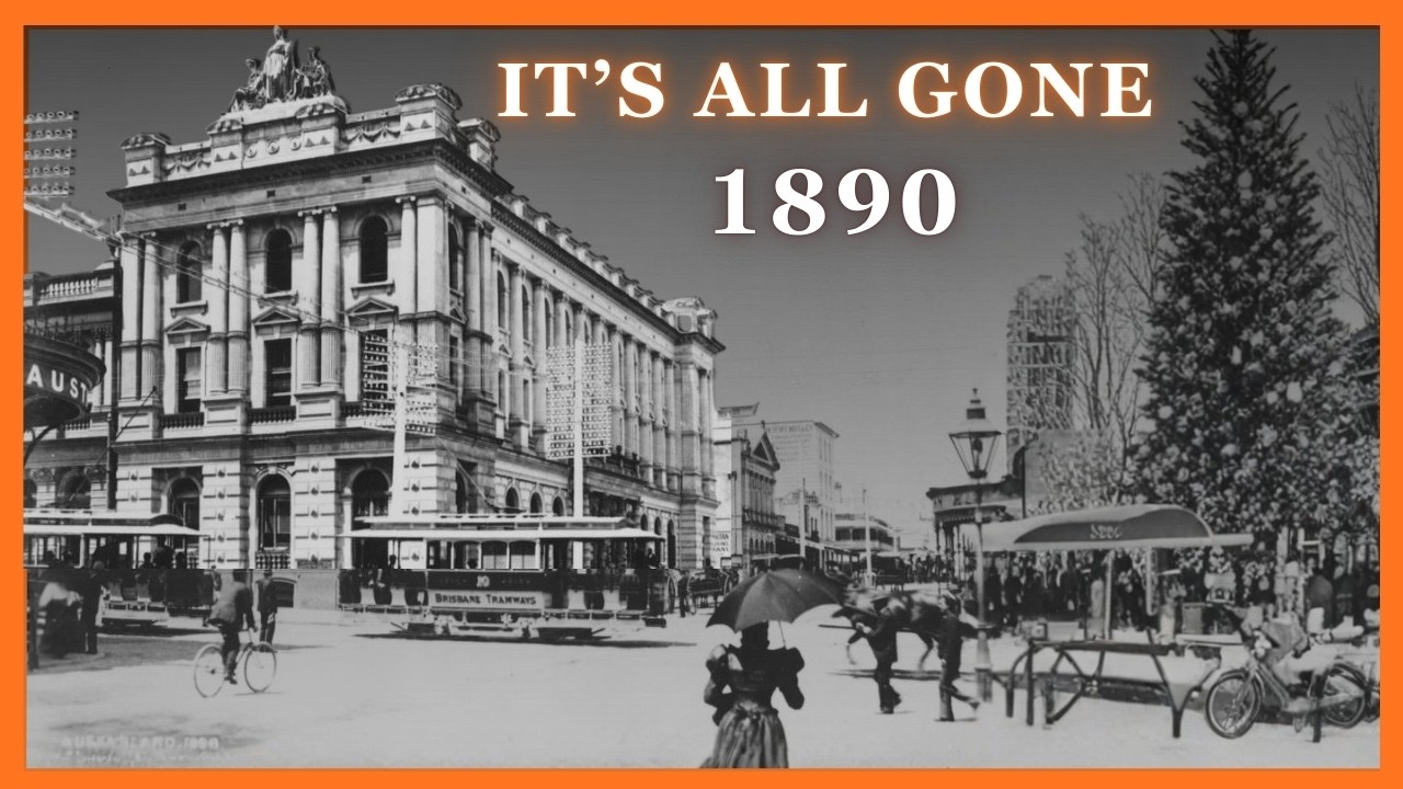 Is Brisbane's 1890 Era the MOST Forgotten in History?