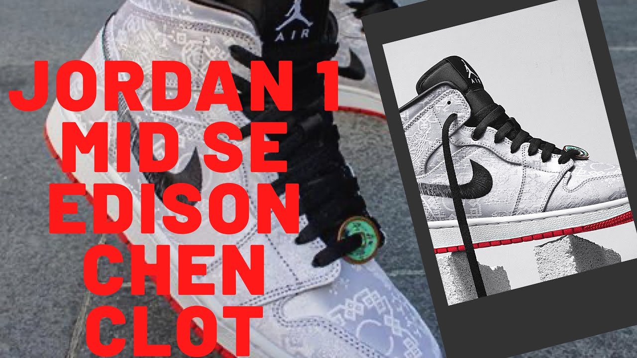 Jordan 1 Mid SE Fearless Edison Chen “CLOT” Review + On Feet