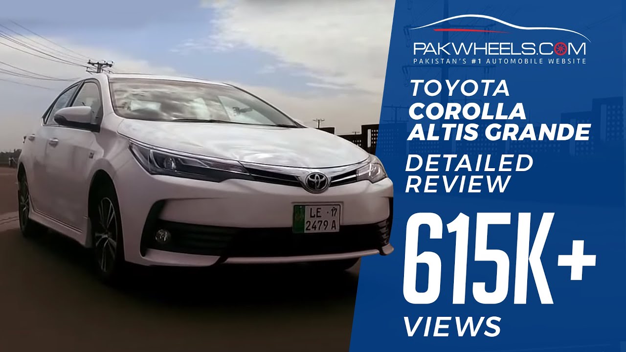 Toyota Corolla 2017 Altis Grande | Detailed Review: Price, Specs & Features | PakWheels