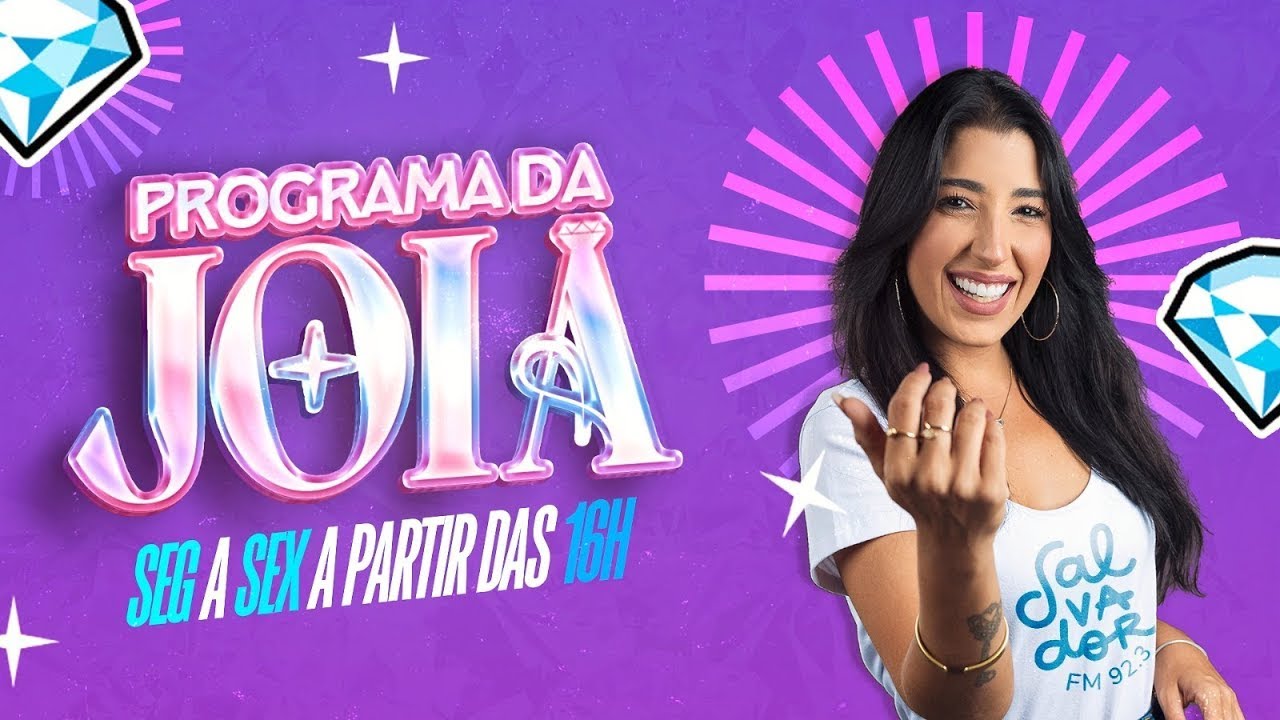 Programa da Joia com Tainá Reis  (22/01/2026) - Salvador FM