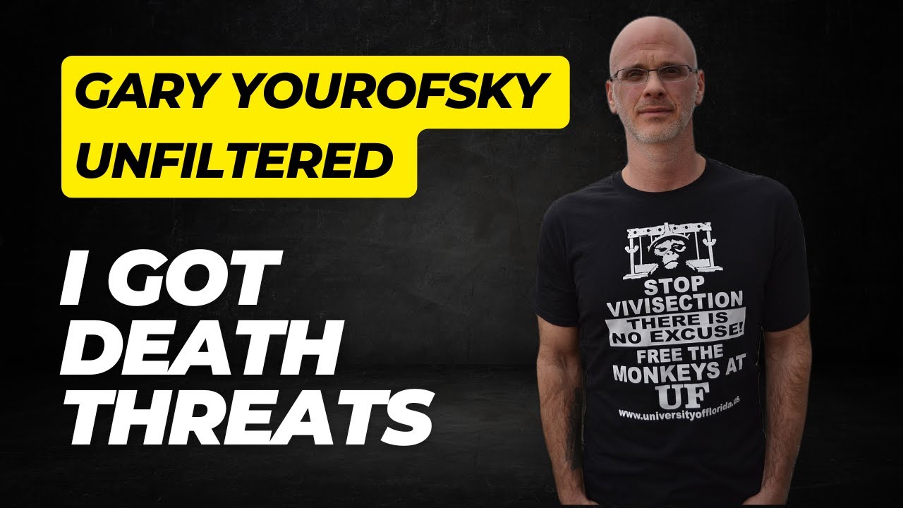 Gary Yourofsky Unfiltered: Burnout, Death Threats & What Happens After We Die