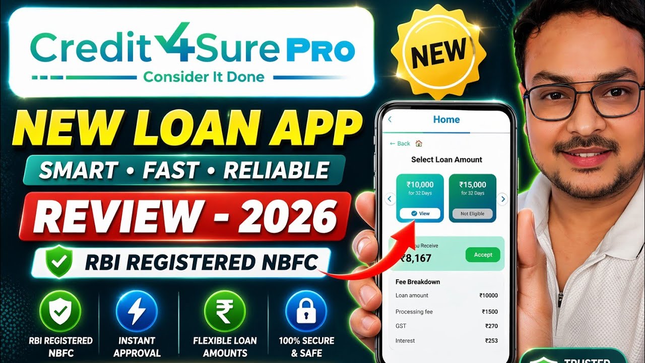 Credit4Sure Pro - New Loan App 2026 | Credit4Sure Pro se loan kaise le | New Loan app 2026 |