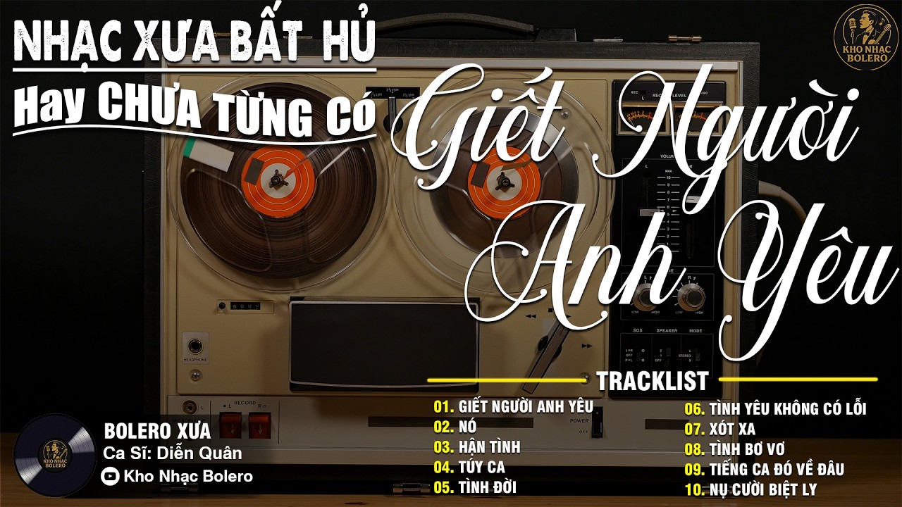 GIẾT NGƯỜI ANH YÊU ➤ Nhạc Trữ Tình DIỄN QUÂN CỰC ÊM TAI Toàn Bài Hay✅Album Nhạc Vàng XƯA CỰC KỲ HAY