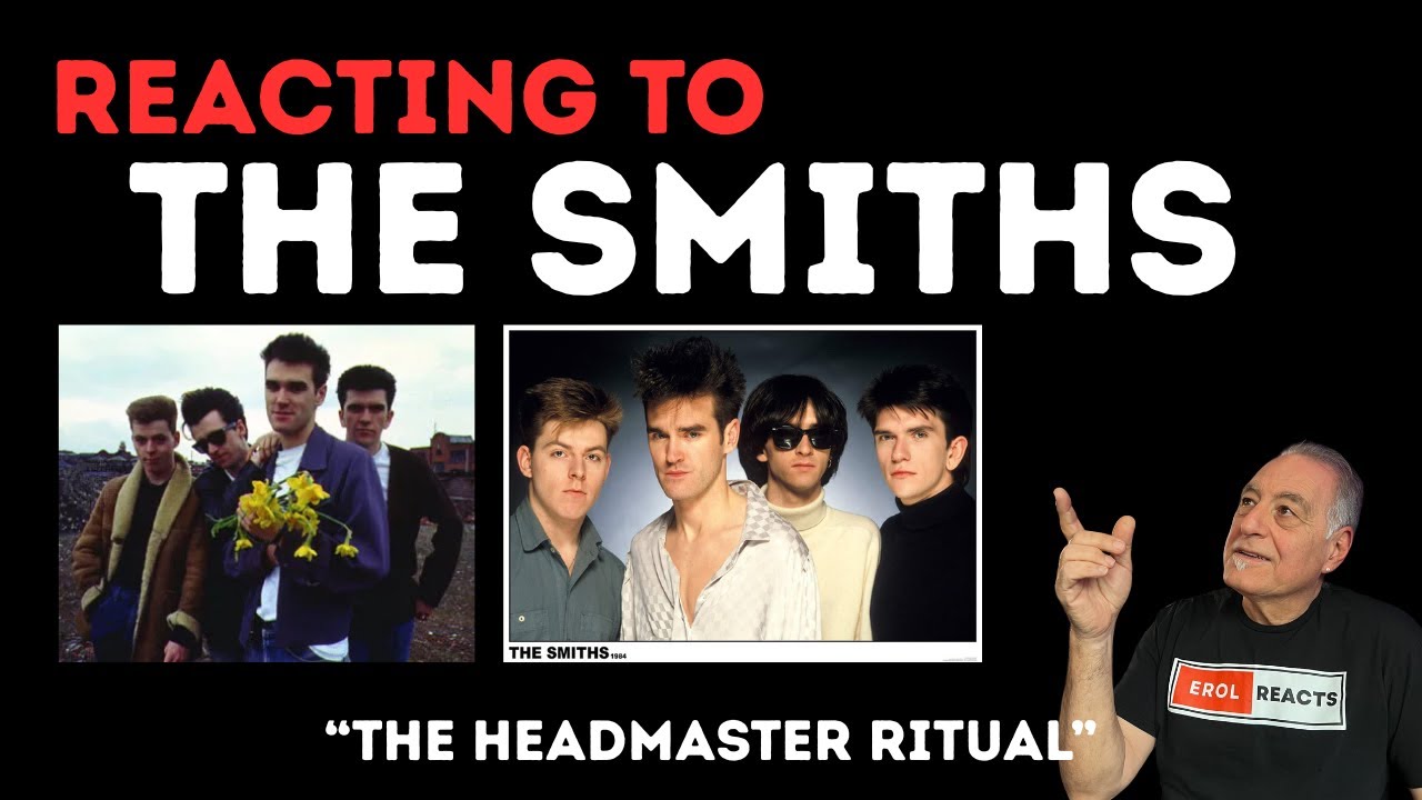 Reacting to The Smiths | 