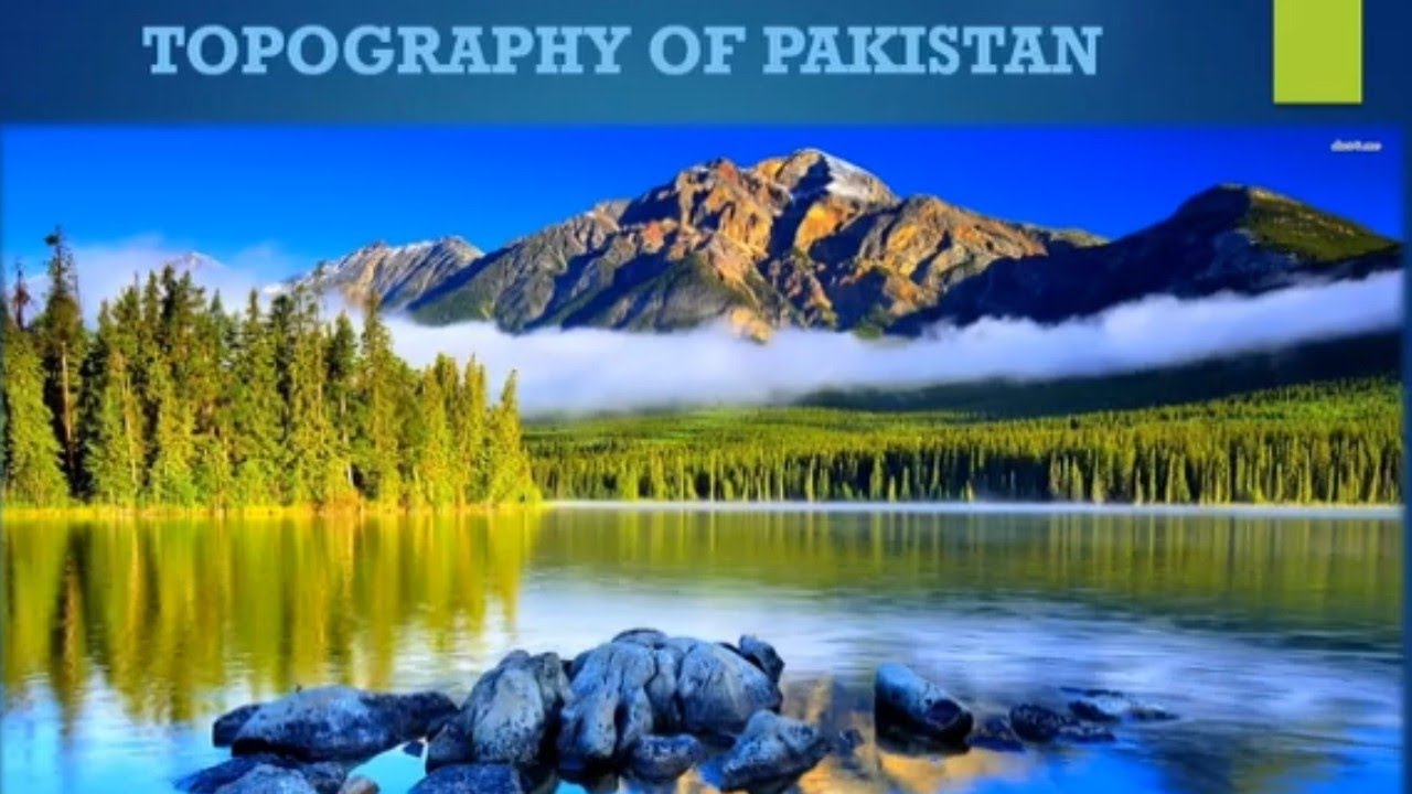 Topography of Pakistan..(First Unit of O-Level Geography) By Hamza Mir