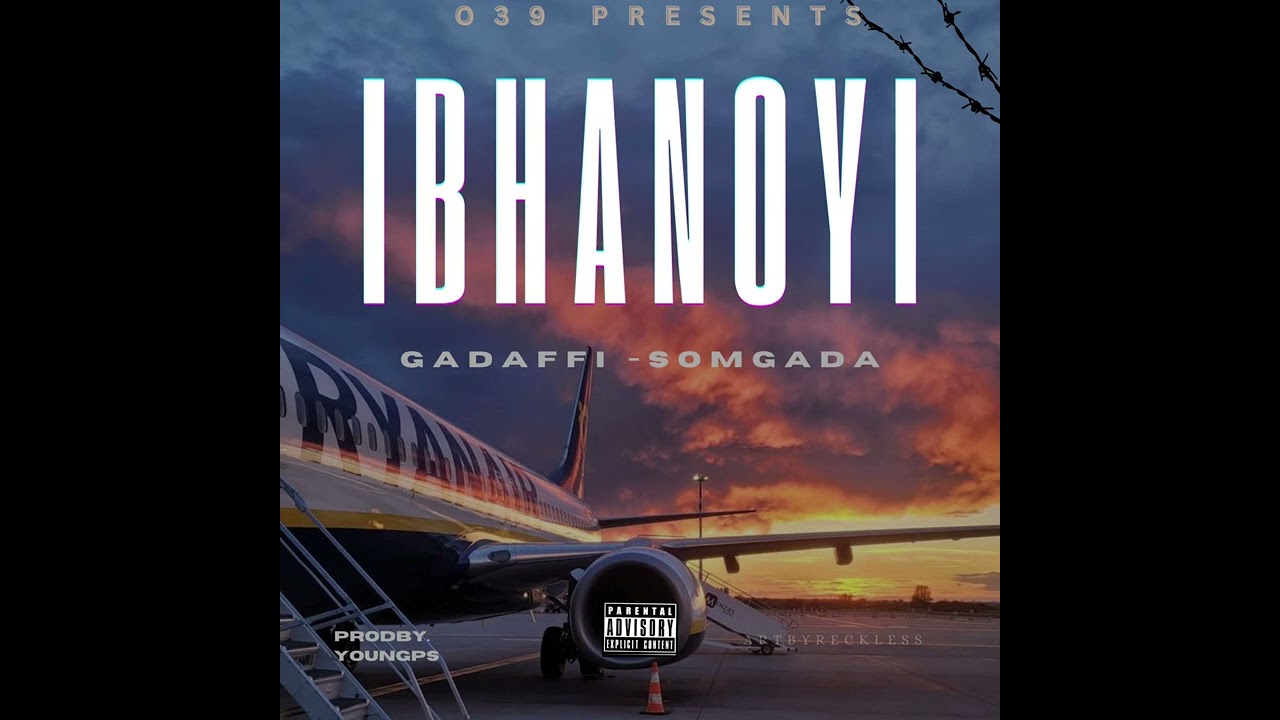 Gadaffi Somgada - IBHANOYI
