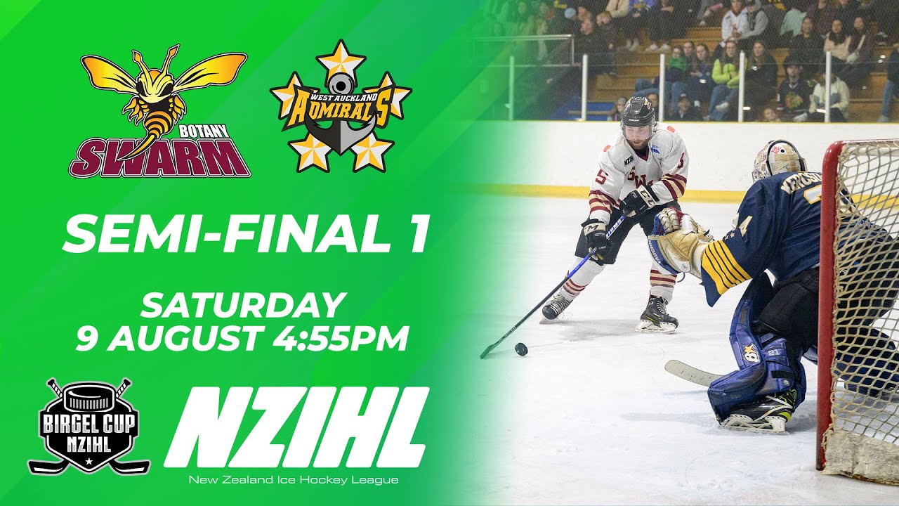 NZIHL SEMI-FINALS 2025 | Botany Swarm vs. Pure NZ Admirals | 9th August 2025 | Ice Hockey Stream