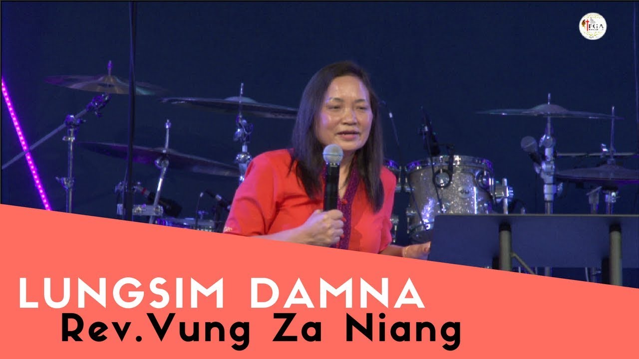 Lungsim Damna- Rev.Vung Za Niang #Dec 3,2017