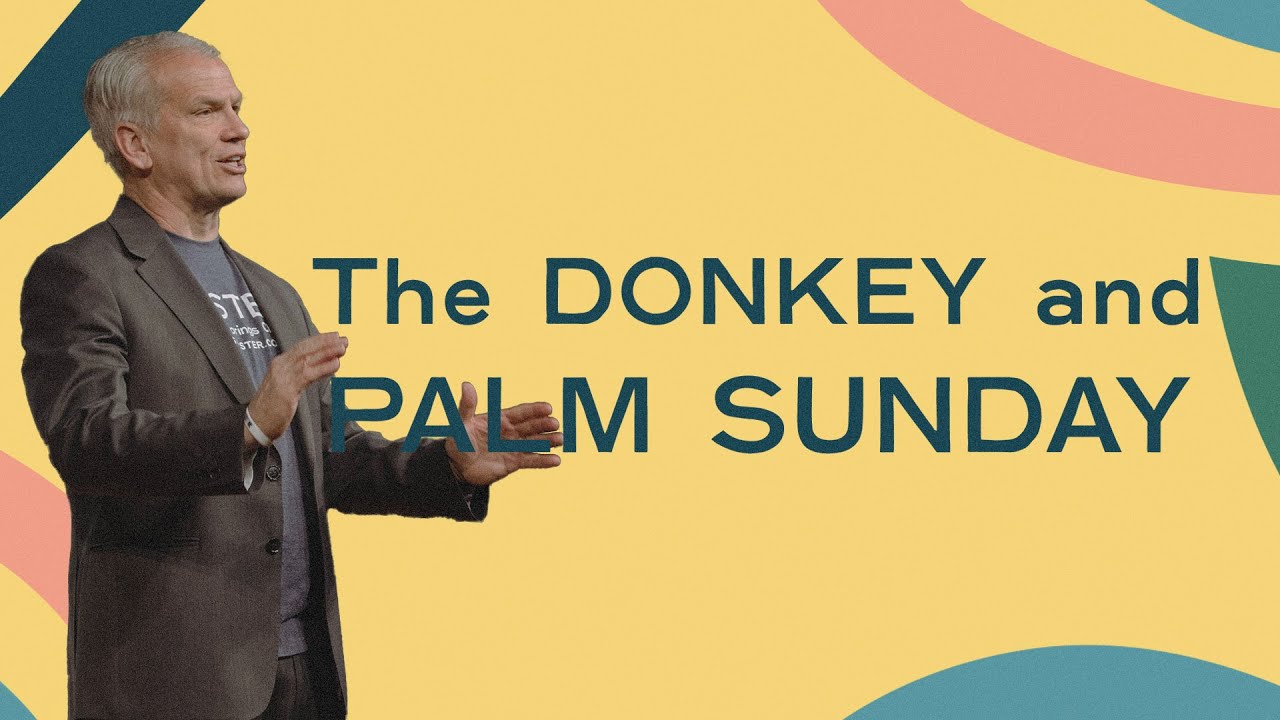The Donkey and Palm Sunday