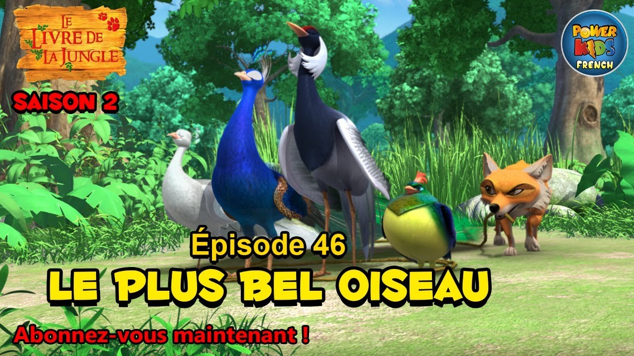 Le livre de la jungle | Saison 2 | Le plus bel oiseau | Épisode complet | @PowerKidsFrench