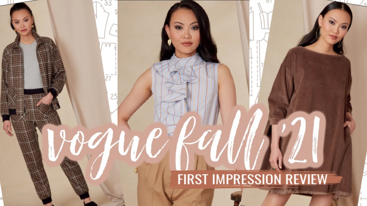 VOGUE Sewing Patterns Fall 2021 First Impression Review