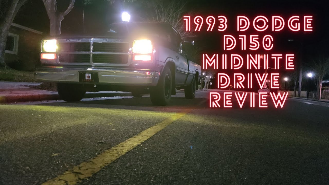 1993 Dodge D150 Nite Driving Review