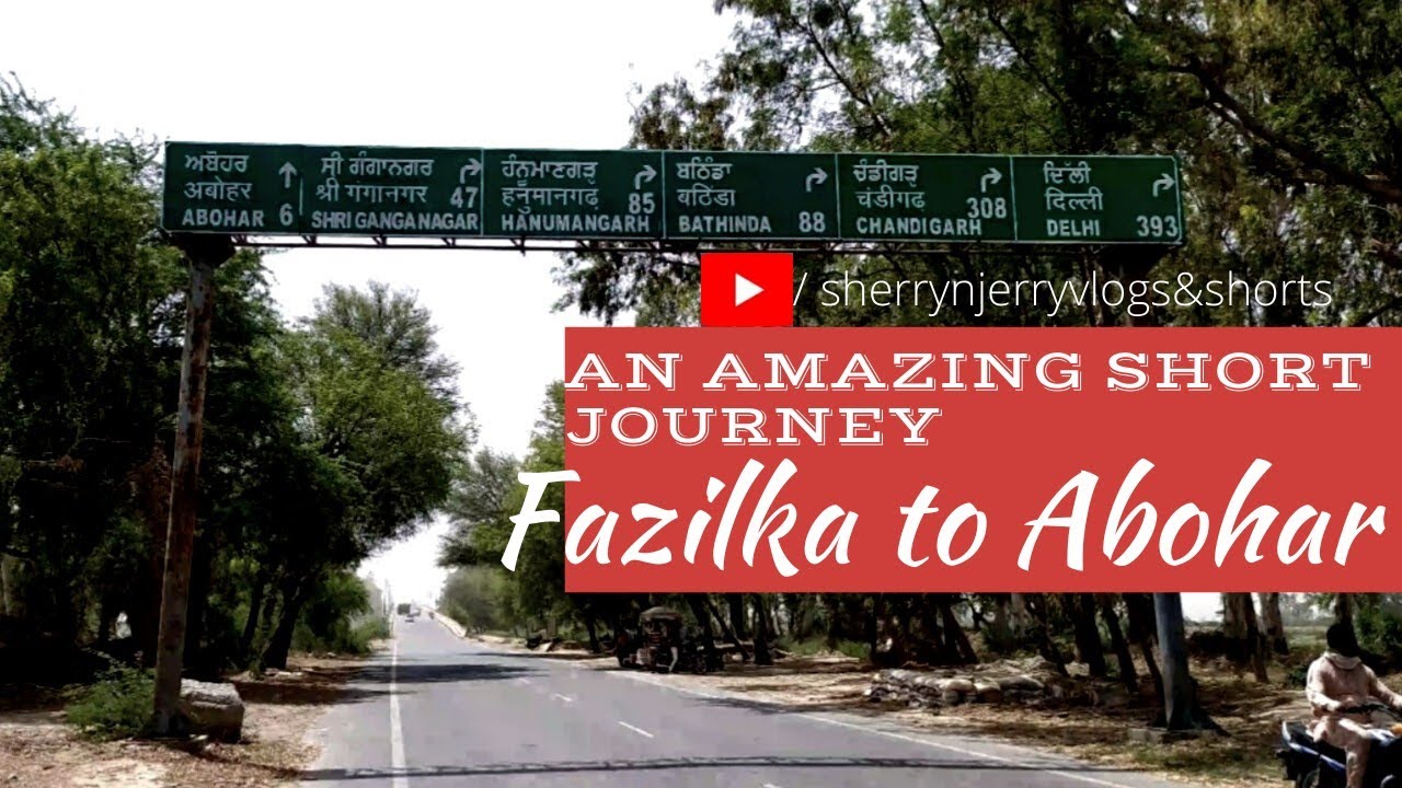 FAZILKA TO ABOHAR | An amazing short journey | Scenic Ride |