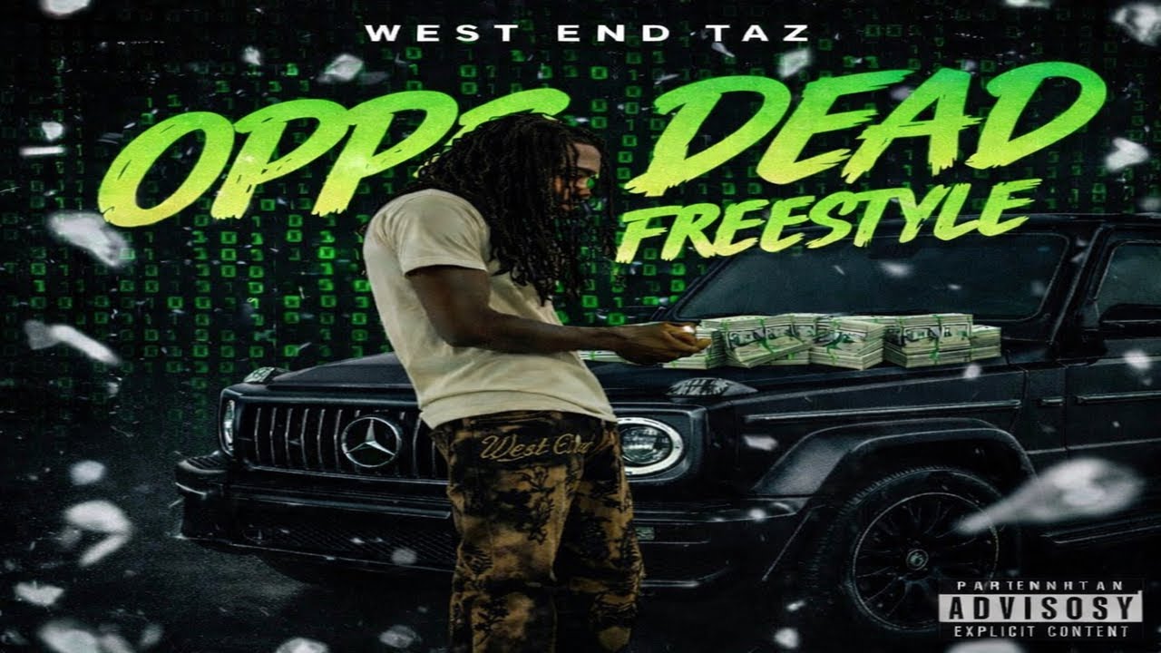 West End Taz - Opps Dead Freestyle (Official Audio)