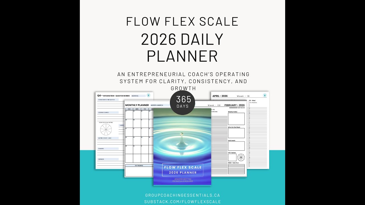 2026 Planner Set Up Flow Flex Scale with Jennifer Britton 11 25 25