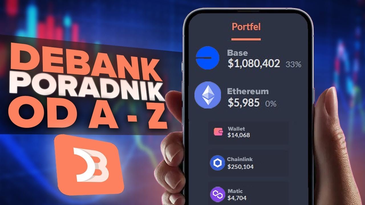 DEBANK PORADNIK | PEŁNA Kontrola nad TWOIM Krypto (+Tipy Na Śledzenie Portfeli)