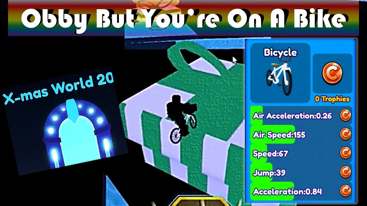 Obby But You're On A Bike X-mas World 2025 (Bicycle Speedrun)!!