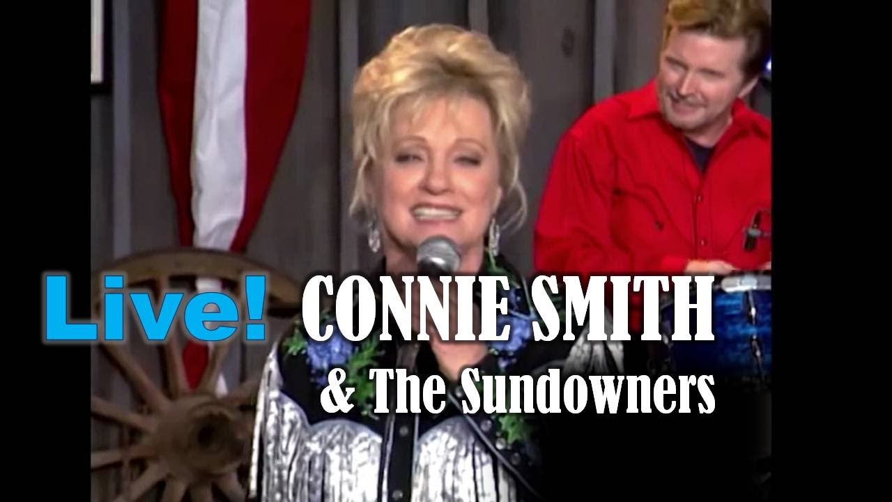 CONNIE SMITH & THE SUNDOWNERS LIVE!