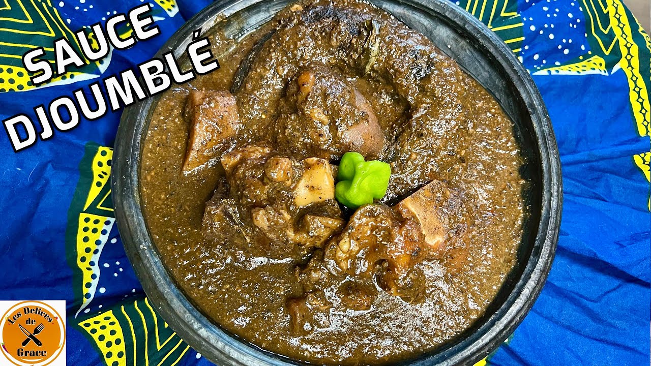 COMMENT FAIRE LA SAUCE DJOUMBLE, GOMBO SEC