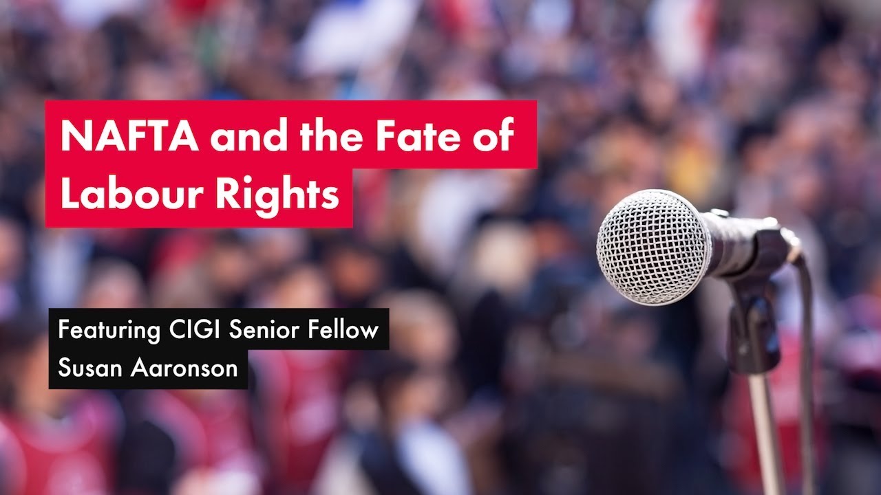 NAFTA and the Fate of Labour Rights